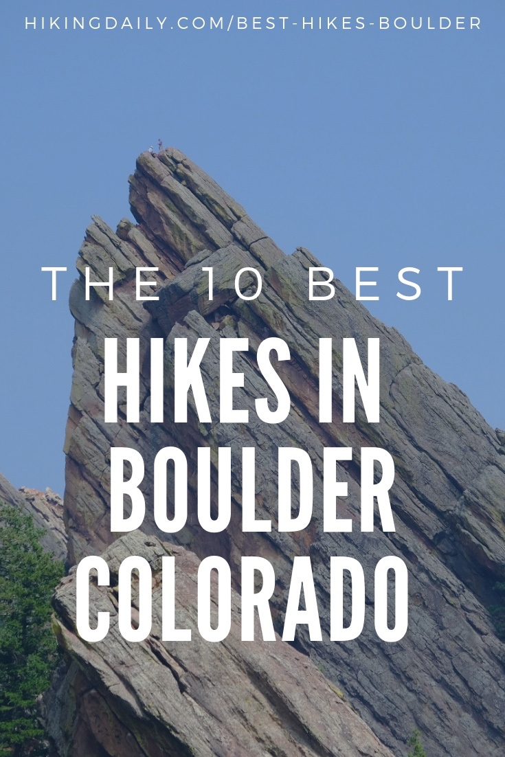 Best Hikes In Boulder Colorado
