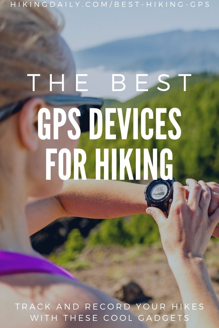 Best hiking gps handheld devices, watches and apps