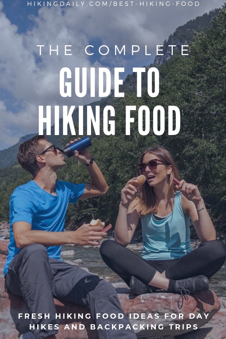 best hiking food ideas for day hikes and backpacking trips