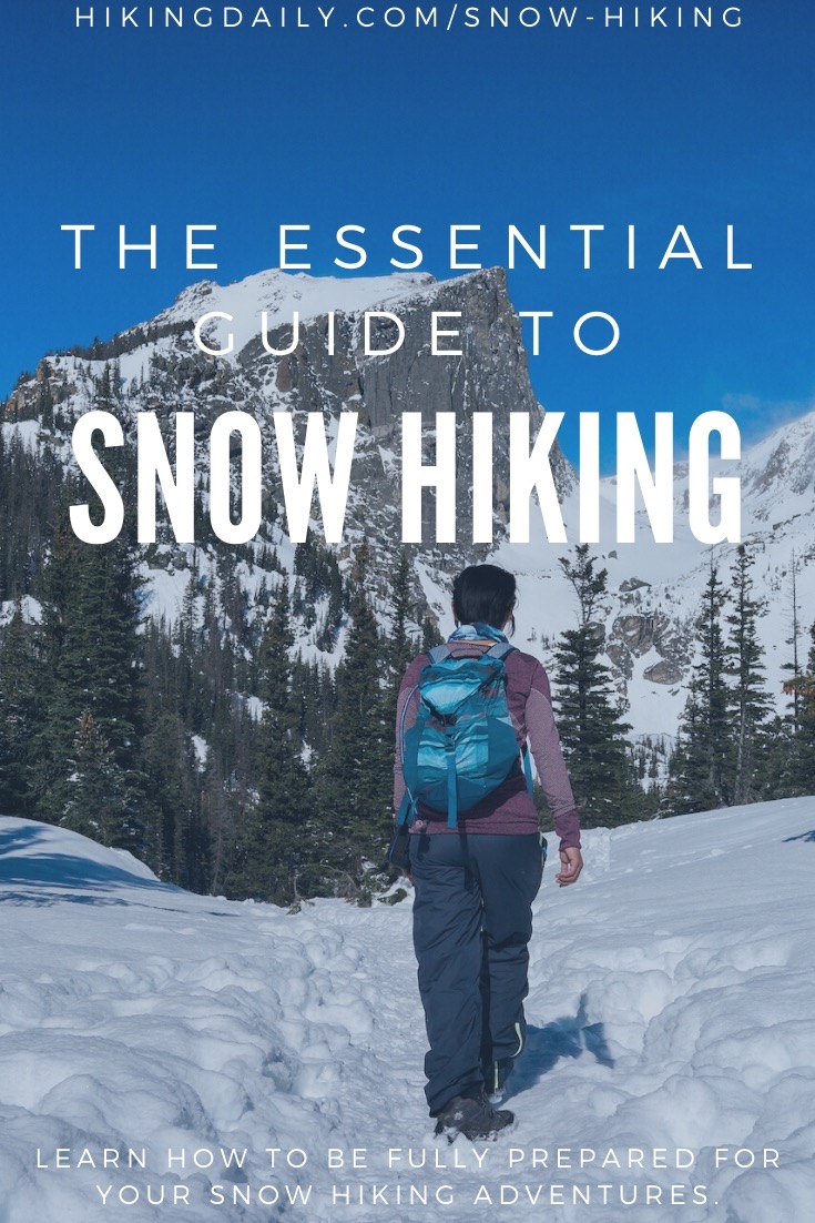 Snow Hiking: A Complete Guide