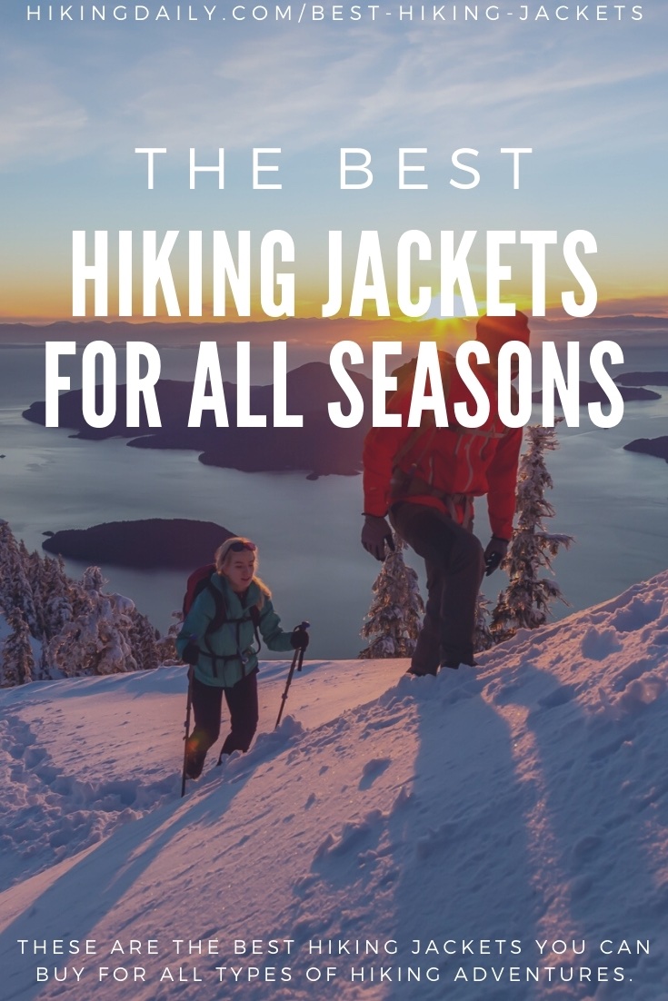 Best hiking jackets - softshell jackets, fleece jackets, hardshell jackets, and insulated jackets for day hikes and backpacking