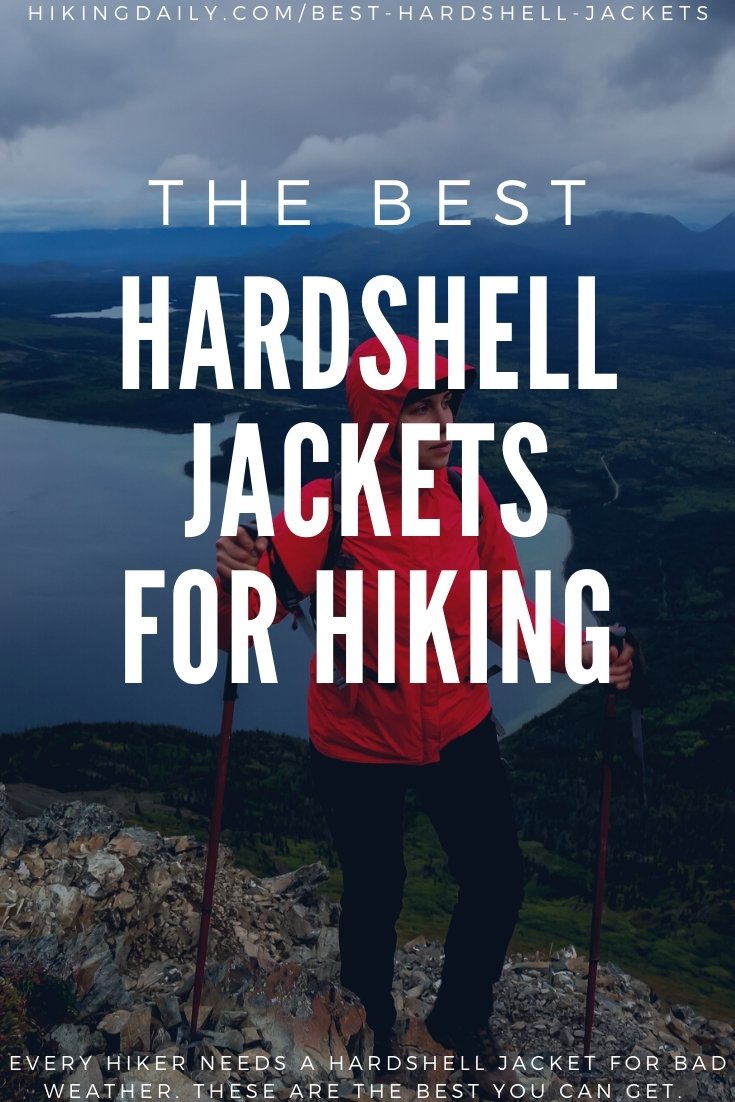 The best hardshell jackets for hiking and backpacking