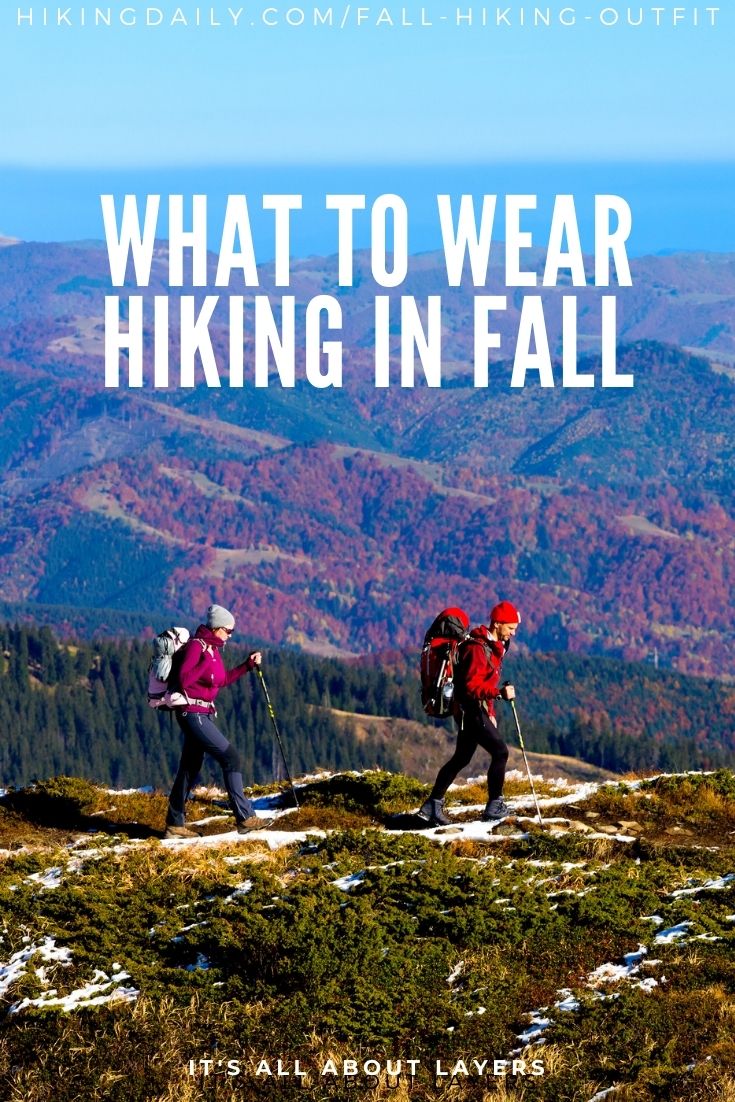 What to wear hiking in fall
