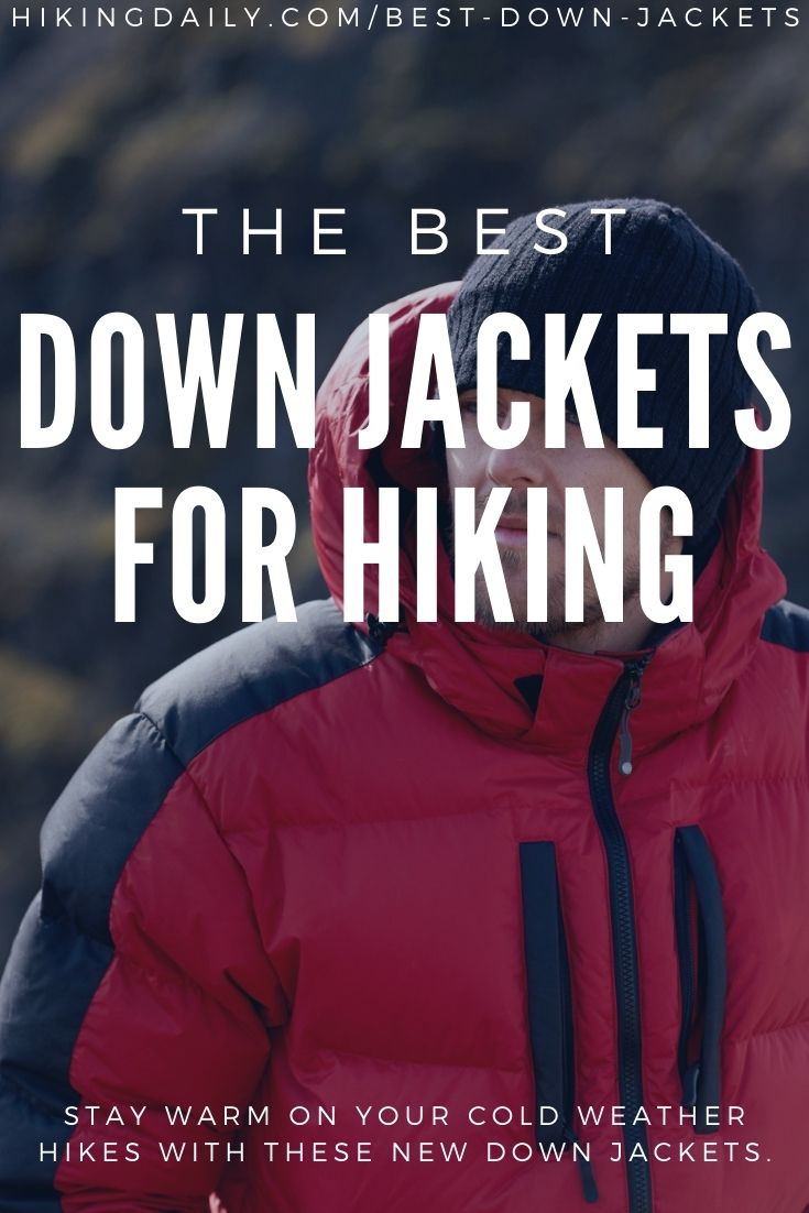 Best down jackets for hiking