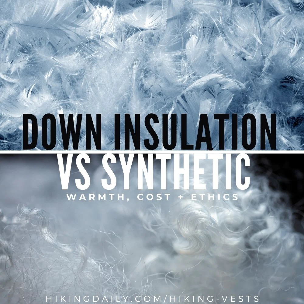 Down vs synthetic insulation hiking vests